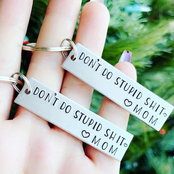 Don't Do Stupid Shit- Personalized Keychain - Teen Gift - Funny Keychain - Picture 3 of 3